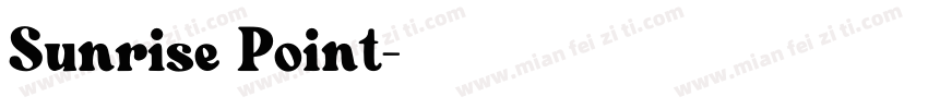 Sunrise Point字体转换